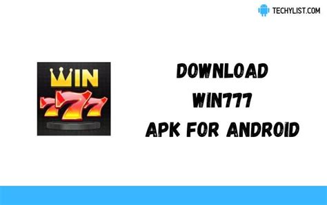 win777 apk|Win777 1.03 Android APK or IOS Download .